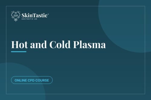 Hot and Cold Plasma CPD course at Skintastic Academy