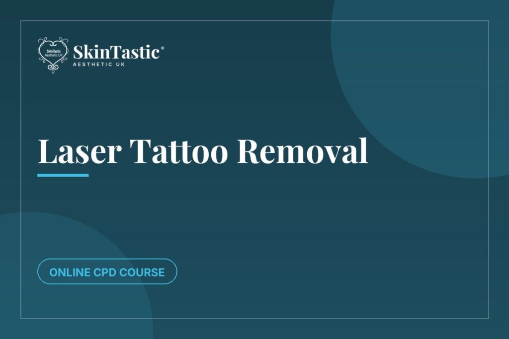 Laser Tattoo Removal course at Skintastic Academy
